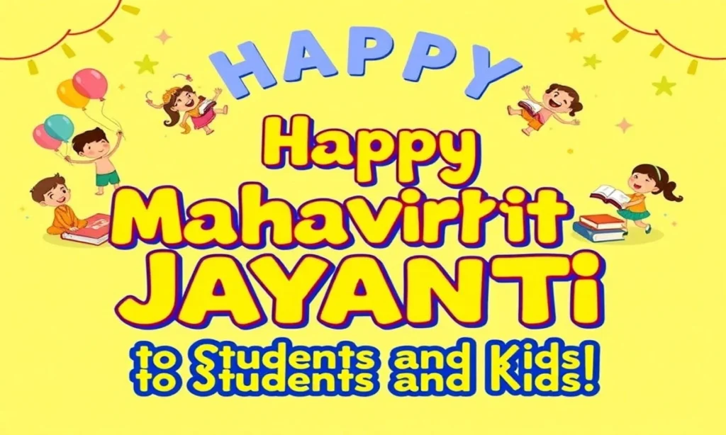 Mahavir Jayanti Wishes for Students and Kids